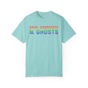 Gays, Goddesses & Ghosts | Rainbow Edition | Unisex Comfort Colors T-shirt