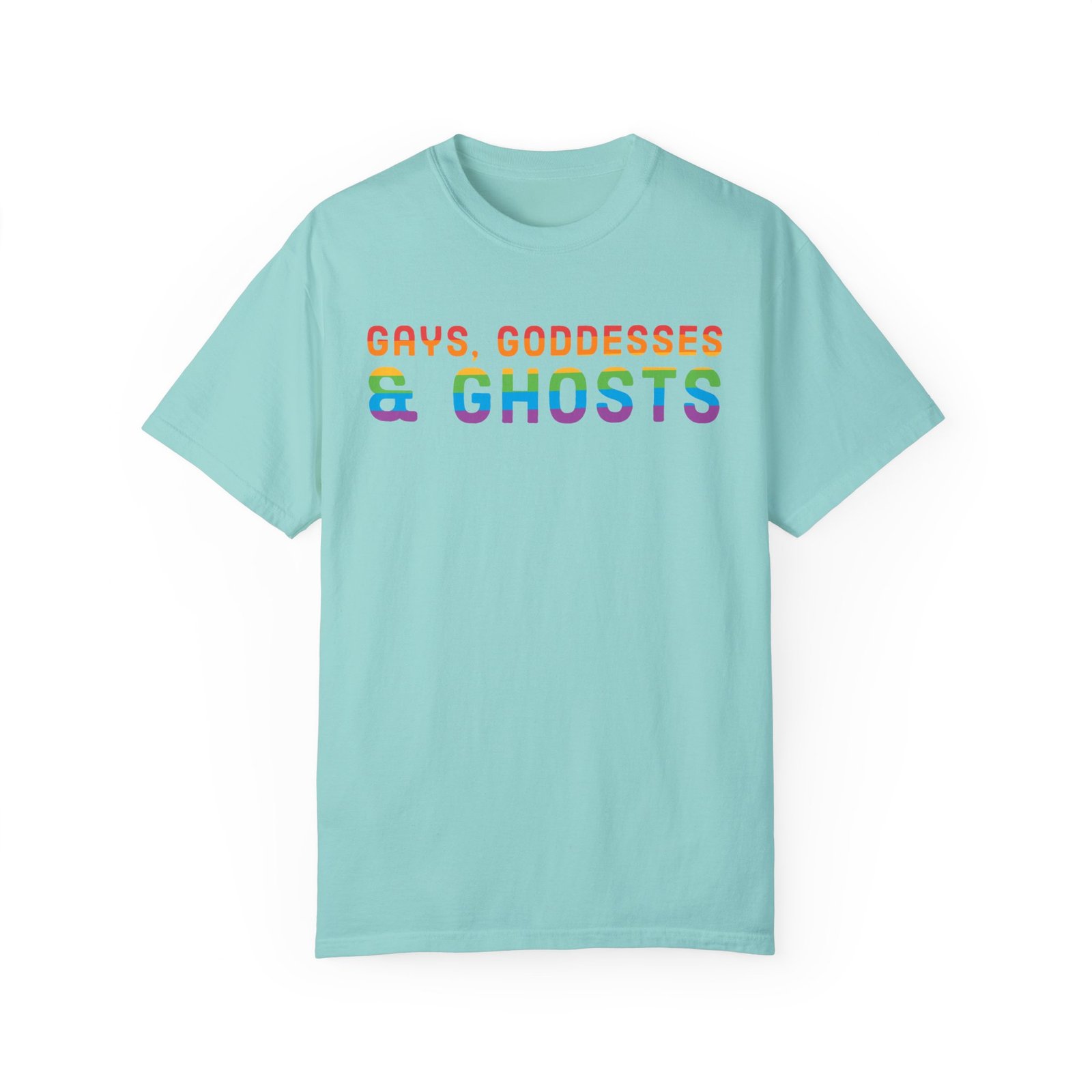 Gays, Goddesses & Ghosts | Rainbow Edition | Unisex Comfort Colors T-shirt