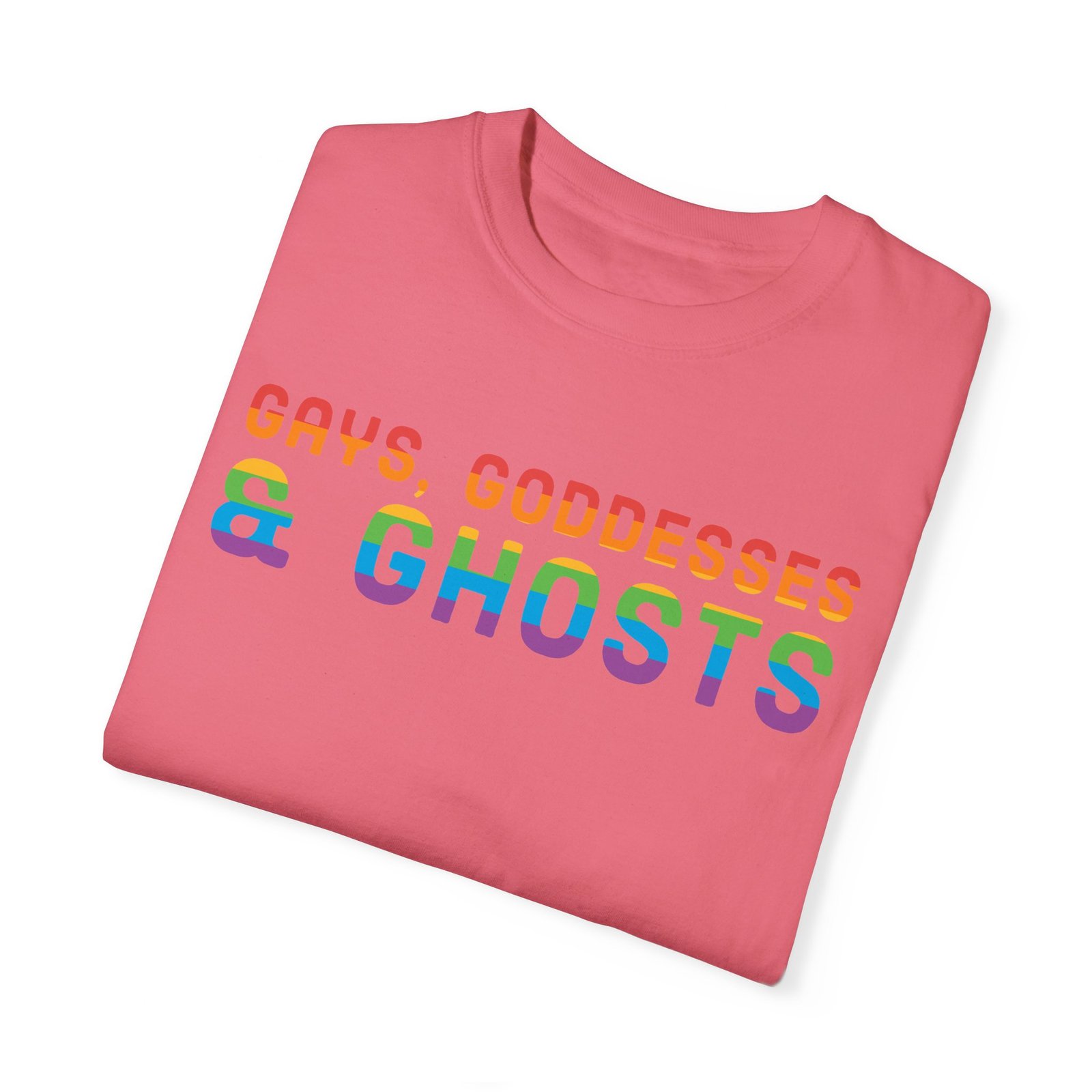 Gays, Goddesses & Ghosts | Rainbow Edition | Unisex Comfort Colors T-shirt - Image 55